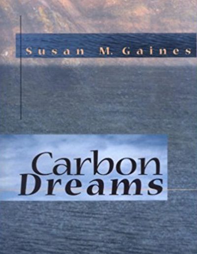 Carbon Dreams climate change fiction, cli-fi, lablit novel by Susan Gaines